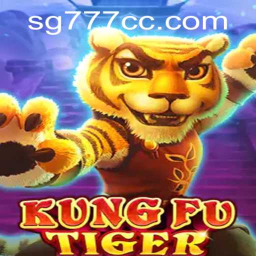 Discover the Thrilling World of KungFuTiger: The Game Revolution with SG777